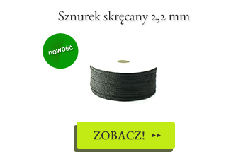 Nowości & Uzupełnienia! Sznurek skręcany 2.2mm Gorąca Nowość!