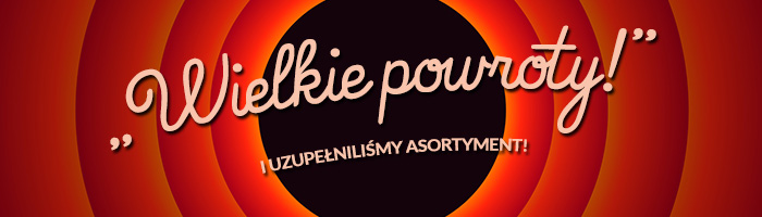 Wielkie powroty! Sprawdź jakie elementy zostały uzupełnione!